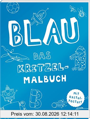 BLAU: Das Kritzel-Malbuch
