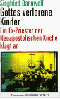 Gottes verlorene Kinder