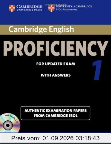 Cambridge English Proficiency 1 for Updated Exam Self-Study Pack (Student's Book with Answers and Audio CDs (2)): Authentic Examination Papers from Ca (Cpe Practice Tests)