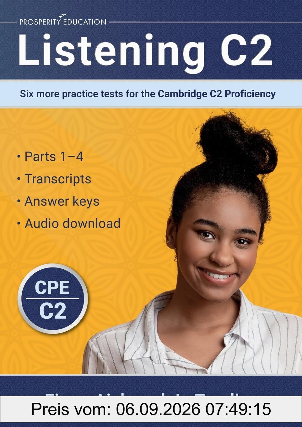 Listening C2: Six more practice tests for the Cambridge C2 Proficiency