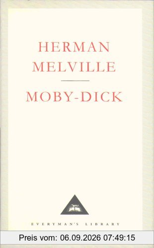 Moby-Dick: Or, the White Whale (Everyman's Library Classics)