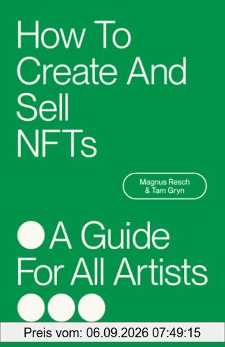 How To Create And Sell NFTs - A Guide For All Artists