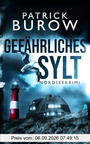 Gefährliches Sylt: Nordseekrimi