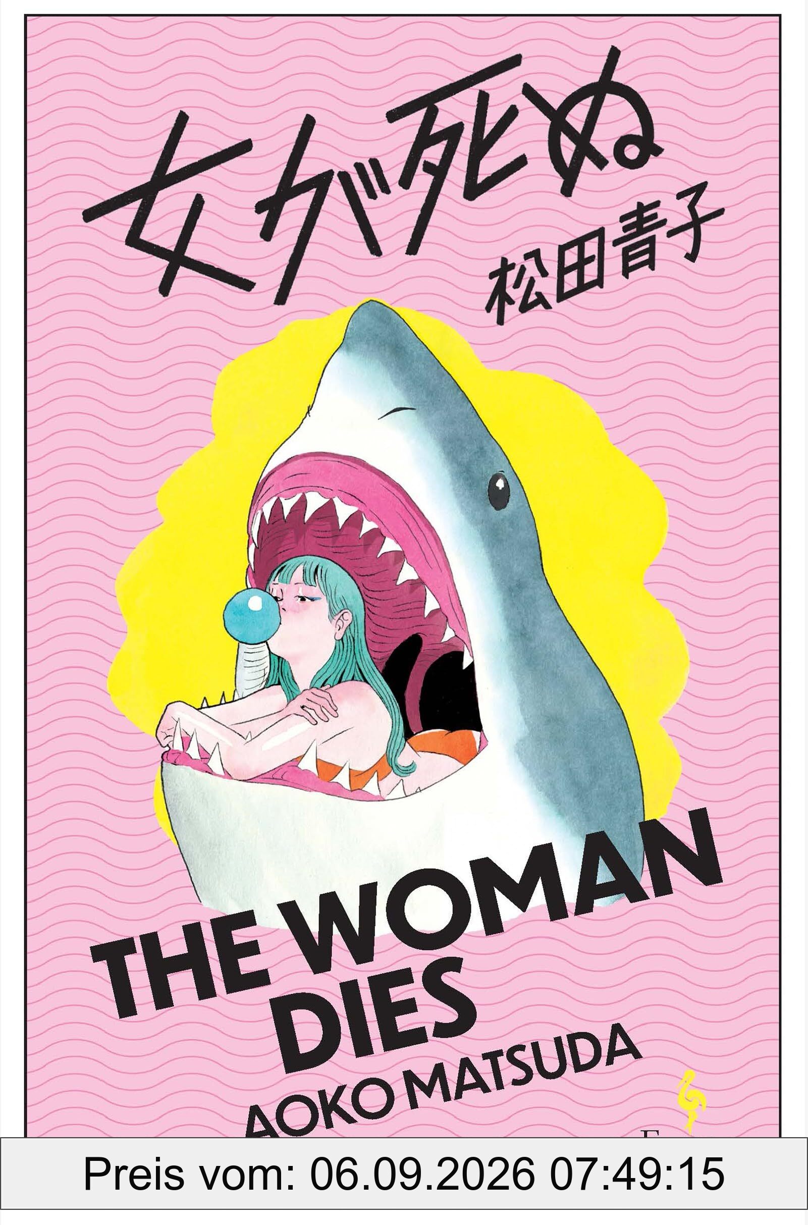 The Woman Dies
