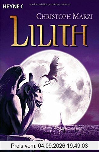 Lilith: Die Uralte Metropole 2 - Roman
