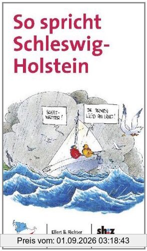 So spricht Schleswig-Holstein
