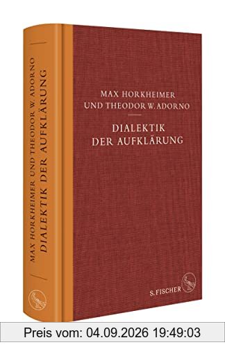 Dialektik der Aufklärung: Philosophische Fragmente
