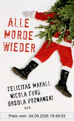 Alle Morde wieder: Weihnachtskrimis