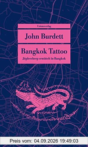 Bangkok Tattoo: Kriminalroman. Jitpleecheep ermittelt in Bangkok (2) (metro)