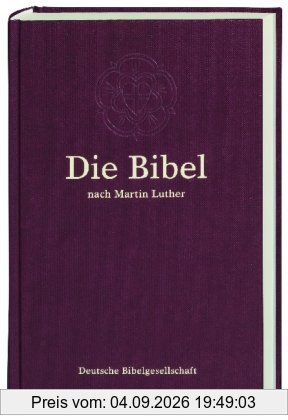 Die Bibel: Luther-Übersetzung