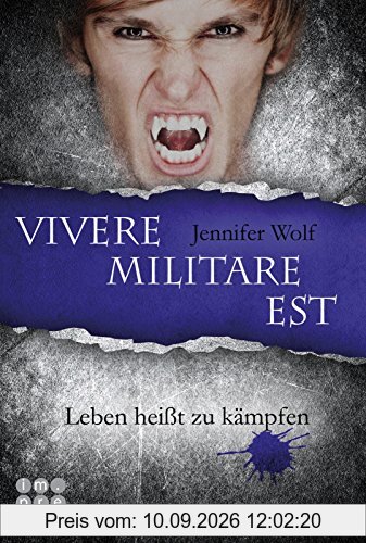 Die Sanguis-Trilogie, Band 2: Vivere militare est - Leben heißt zu kämpfen