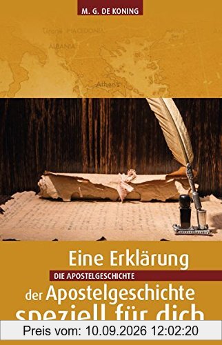 Die Apostelgeschichte: Reihe: Eine Auslegung speziell für dich