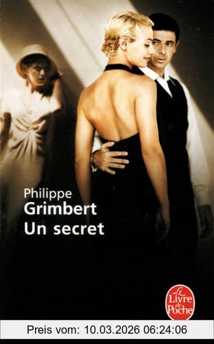 Philippe Grimbert Un Secret, Französische Lektüre Ab Dem 6. Lernjahr