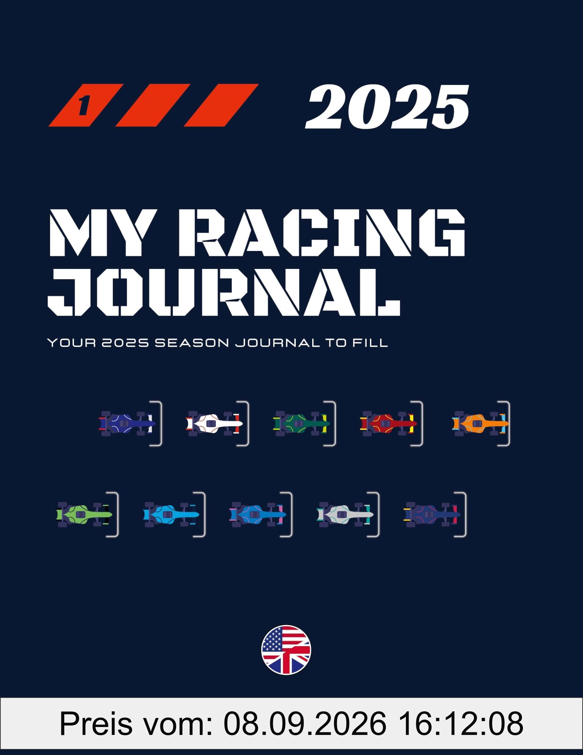 My Racing Journal 2025 : Your 2025 season journal to fill