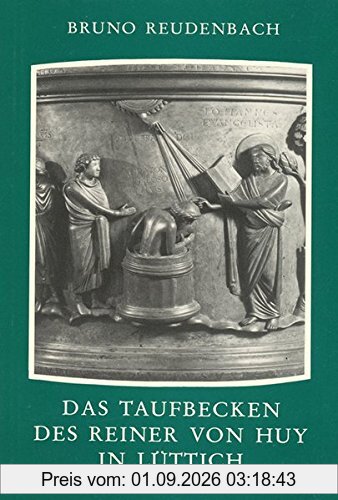 Das Taufbecken des Reiner von Huy in Lüttich