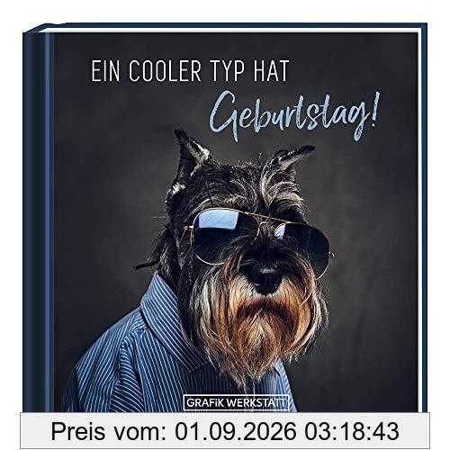 Ein cooler Typ hat Geburtstag!: Minibuch