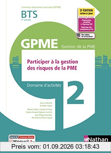 Participer à la gestion des risques de la PME : BTS 2e année GPME, domaine d'activités 2 : i-manuel 2.0, livre + licence élève