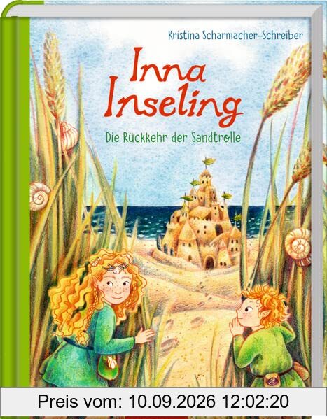 Inna Inseling (Bd. 3): Die Rückkehr der Sandtrolle