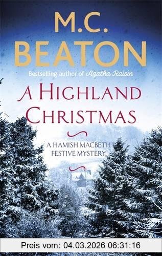 Beaton, M. C. A Highland Christmas (Hamish Macbeth, Band 15)