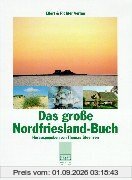 Das große Nordfriesland-Buch