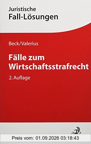 Fälle zum Wirtschaftsstrafrecht