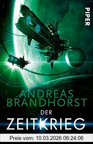 Andreas Brandhorst Der Zeitkrieg, Die Kantaki-Saga 3