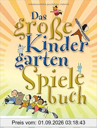 Das große KindergartenSpieleBuch
