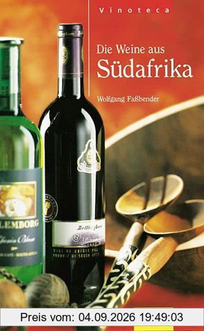 Die Weine aus Südafrika