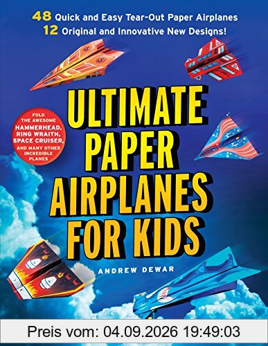 Ultimate Paper Airplanes for Kids