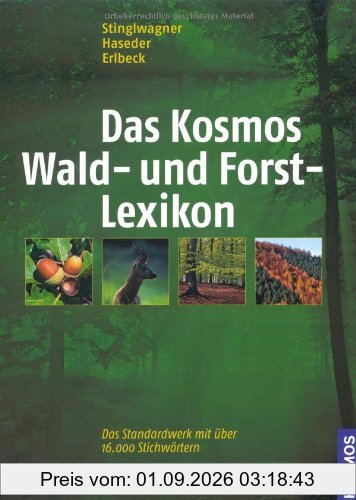 Das Kosmos Wald- und Forstlexikon