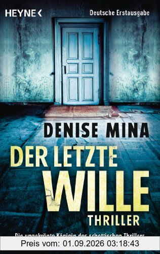 Der letzte Wille: Thriller