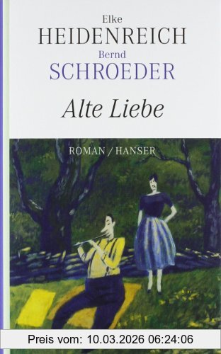 Elke Heidenreich Alte Liebe, Roman