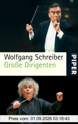 Große Dirigenten: Mit einem Vorwort von Sir Peter Jonas