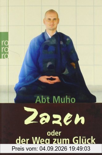 Zazen oder der Weg zum Glück