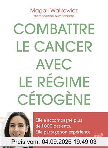Combattre le cancer avec le régime cétogène