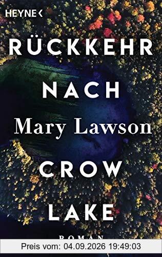 Rückkehr nach Crow Lake: Roman