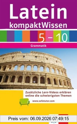 KompaktWissen Latein 5 - 10: Grammatik