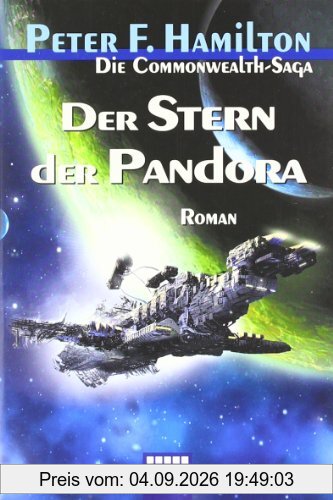 Der Stern der Pandora: Die Commonwealth-Saga, Bd. 1