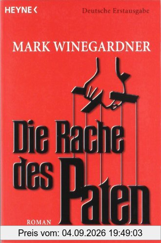 Die Rache des Paten: Roman