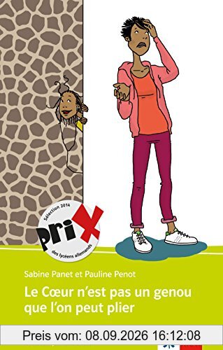 Le Coeur n'est pas un genou que l'on peut plier: Schulausgabe für das Niveau B2. Französischer Originaltext mit Annotationen (Collection jeunes adultes)