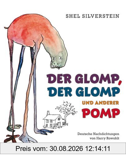 Der Glomp, der Glomp und anderer Pomp