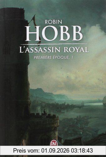 L'assassin royal : première époque. Vol. 1