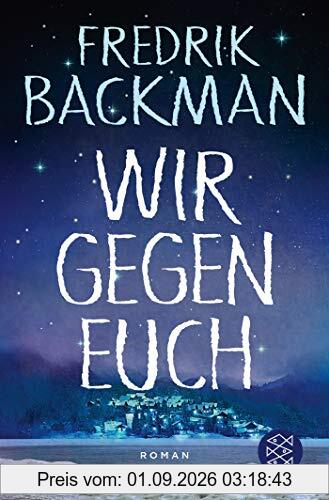 Wir gegen euch: Roman