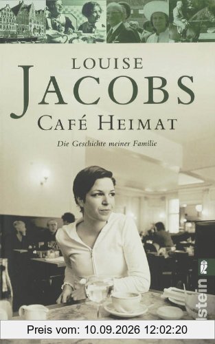 Café Heimat: Die Geschichte meiner Familie