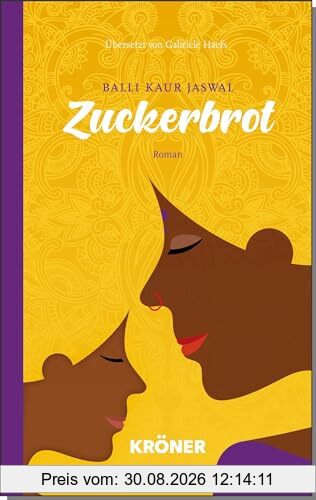 Zuckerbrot: Roman