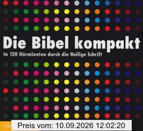 Die Bibel in 2 x 60 Minuten: Bibeltexte nach Martin Luther in szenischer Lesung