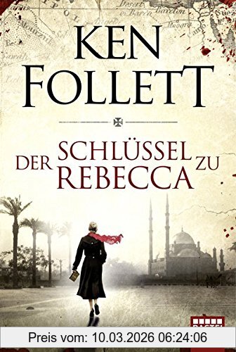 Ken Follett Der Schlüssel Zu Rebecca, Roman