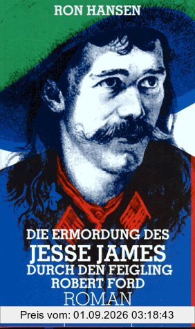 Die Ermordung des Jesse James durch den Feigling Robert Ford.