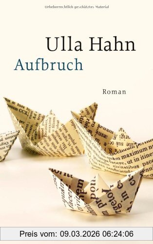 Ulla Hahn Aufbruch, Roman