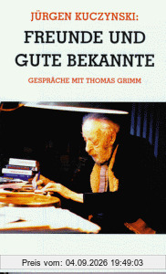 Freunde und gute Bekannte